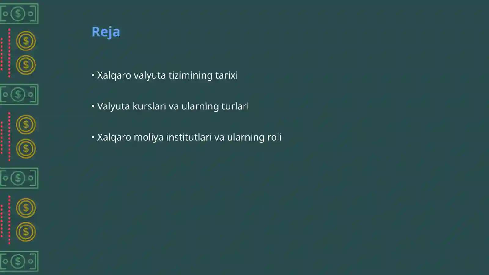 Xalqaro valyuta tizimi va siyosati 2