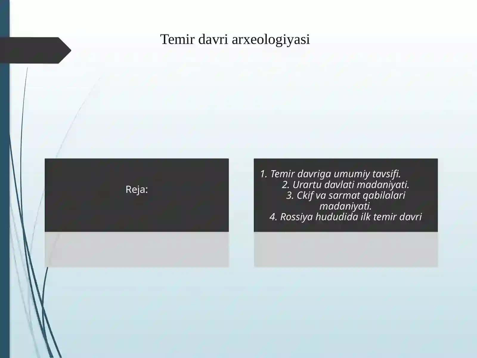 Temir davri arxeologiyasi 2