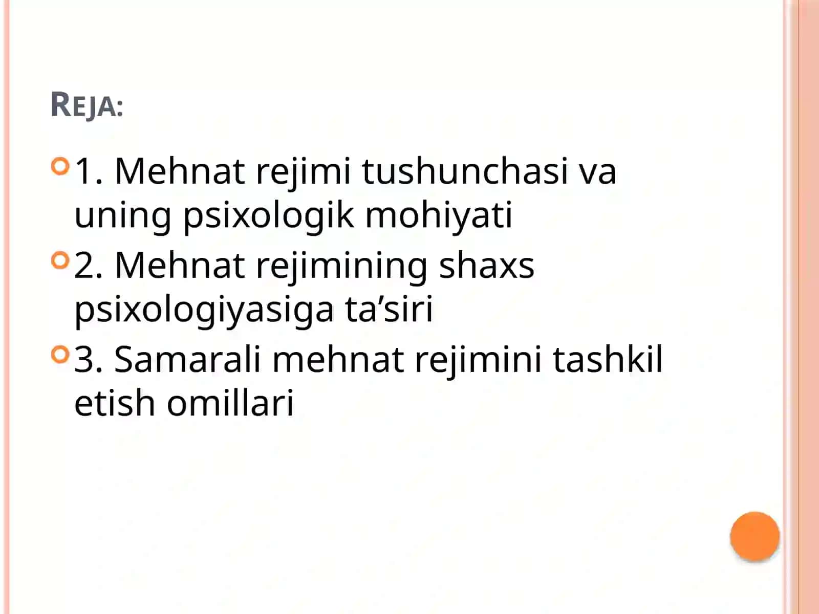 Mehnat rejimi va uning psixologik masalalari 2