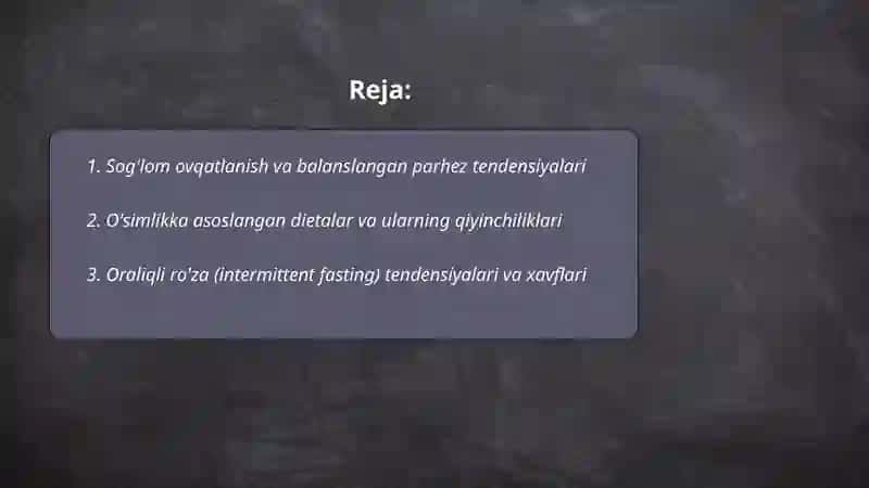 Sog'lom ovqatlanish va balanslangan parhez tendensiyalari 2