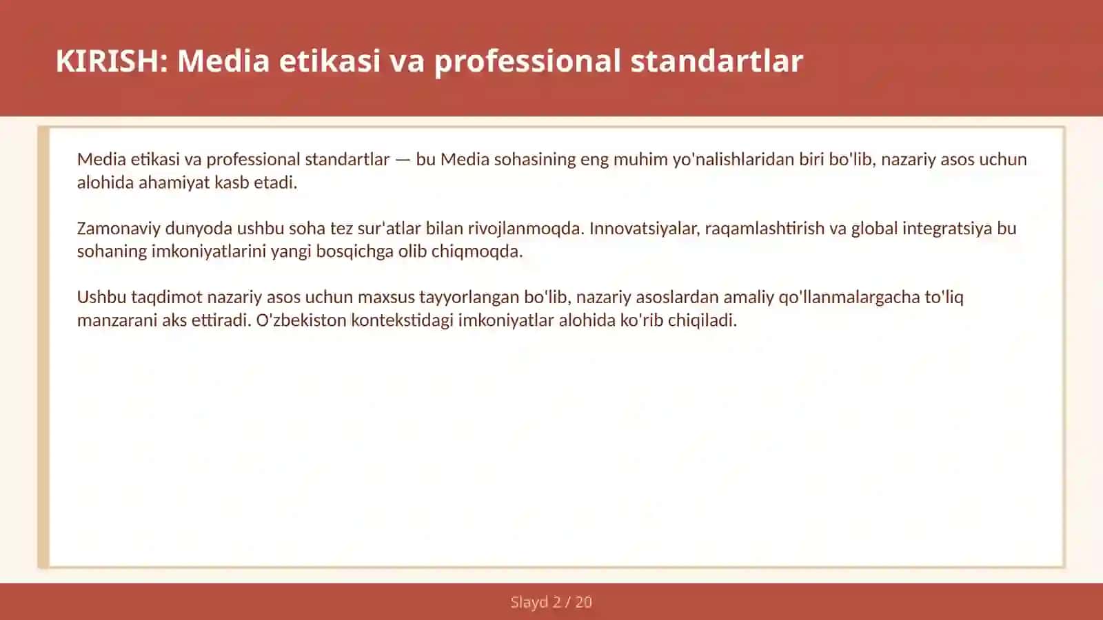 MEDIA ETIKASI VA PROFESSIONAL STANDARTLAR 2