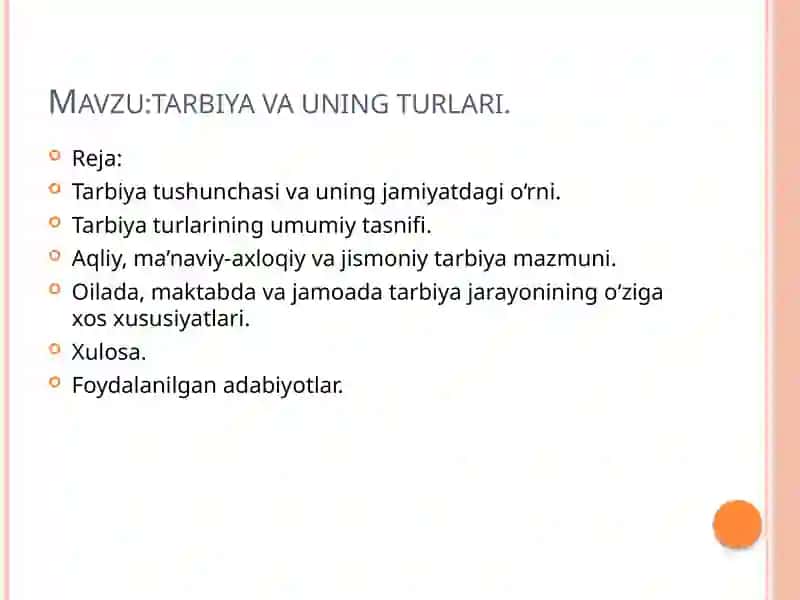 Tarbiya va uning turlari 2