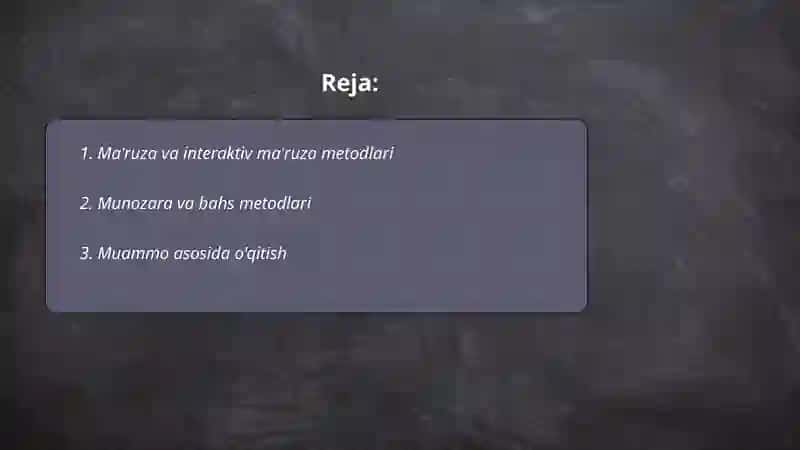 Ta'lim metodlari va vositalari 2