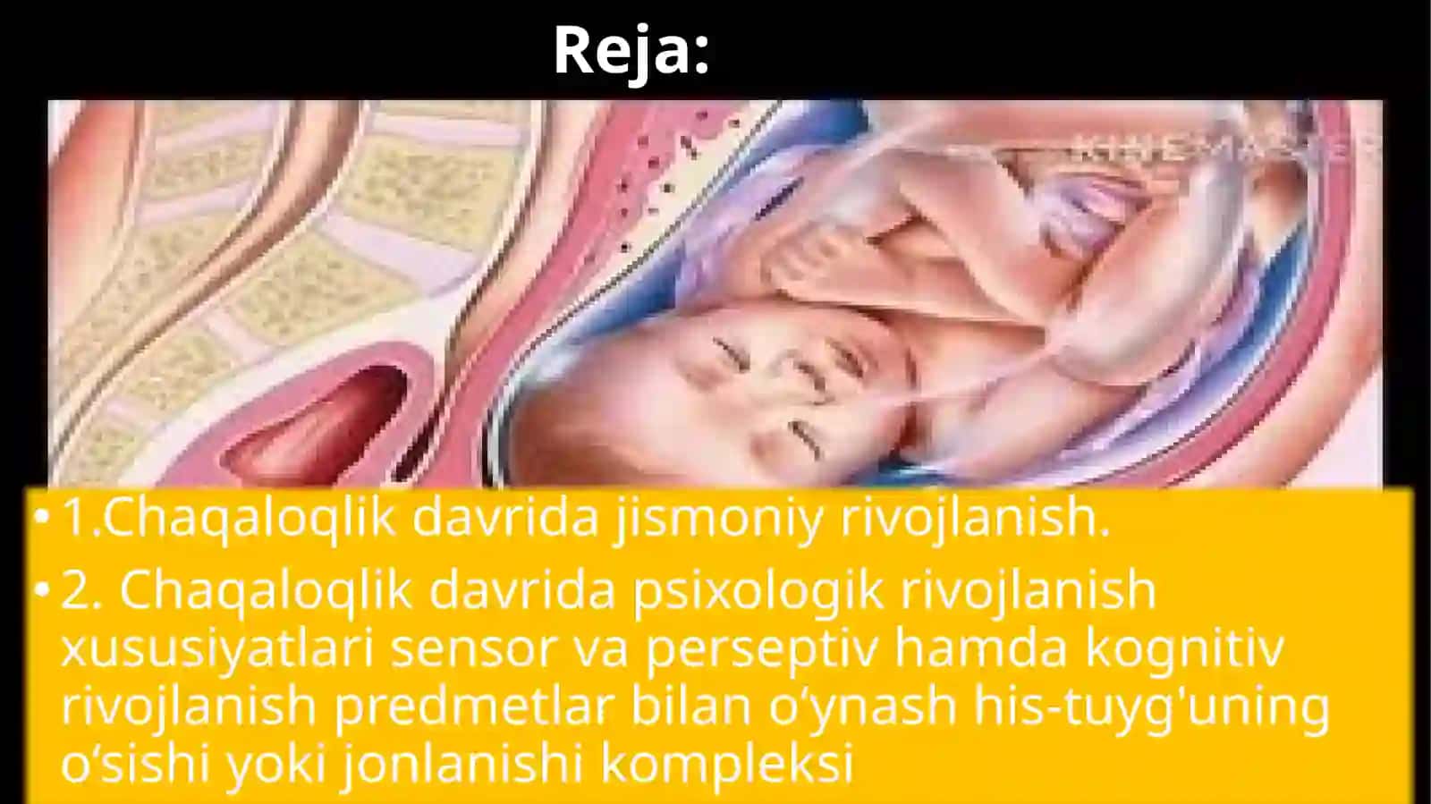 Chaqaloqlik davrining psixologik xususiyatlari 2