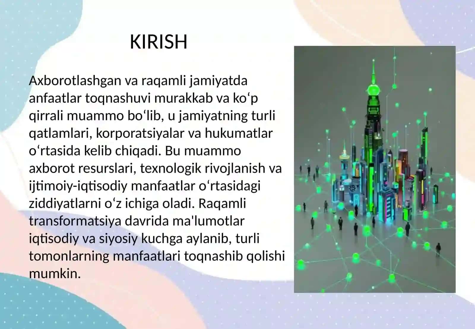 Axborotlashgan va raqamli jamiatdaanfaatlar toqnashuvi 2
