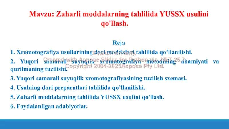 5. Zaharli moddalarning tahlilida YUSSX usulini qo'llash. Taqdimot 21 bet. 2