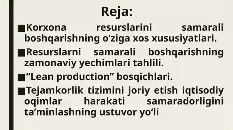 Sanoat korxonalarida resurslarni samarali boshqarish (lean production) 2