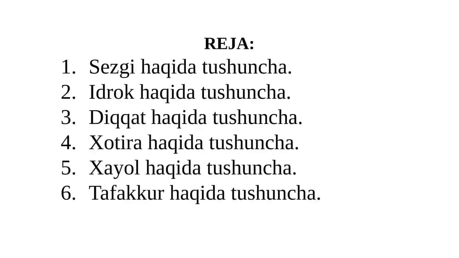 SHAXSNING BILISH JARAYONLAR PSIXOLOGIYASI 2