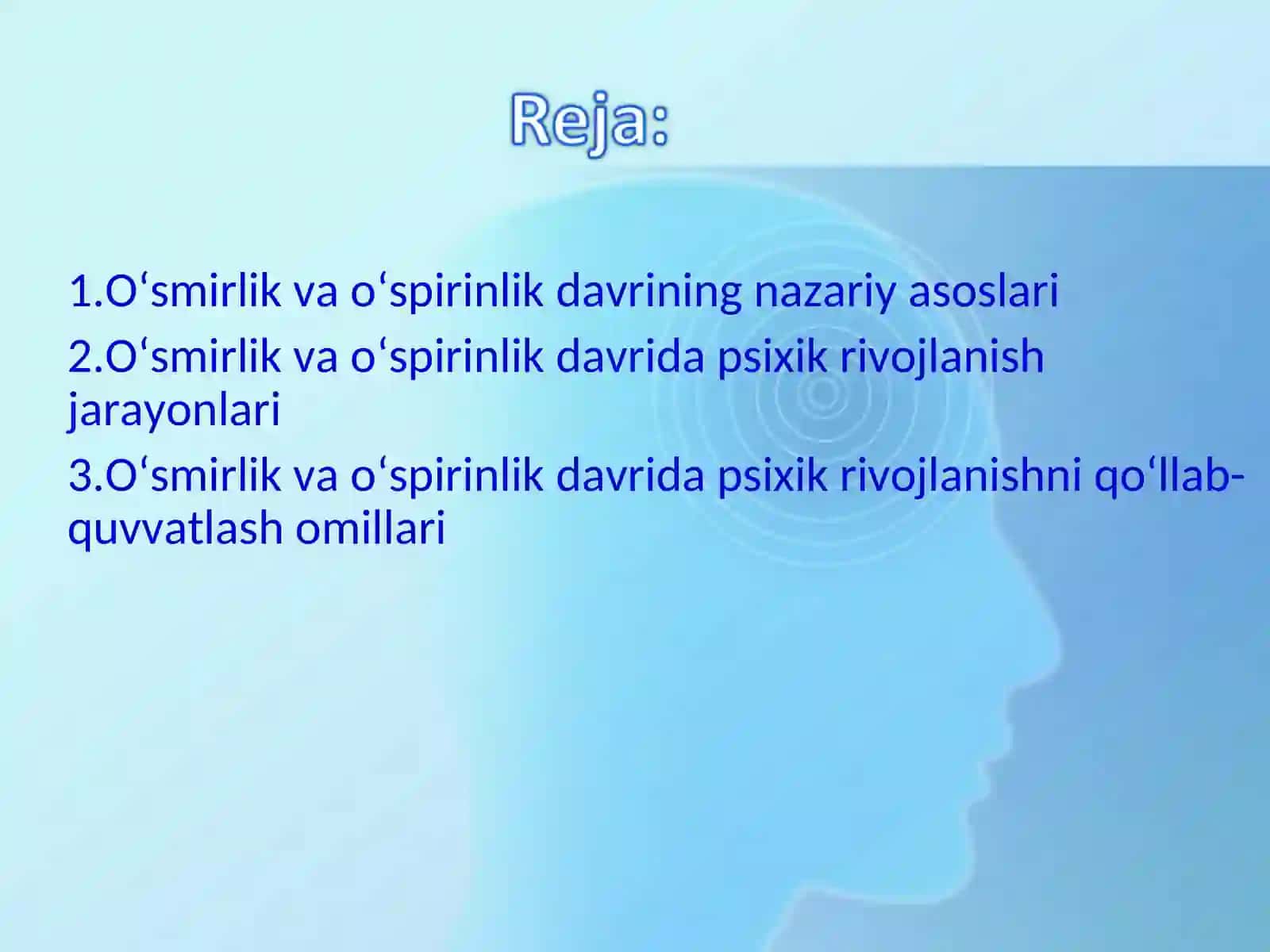 O'smirlik va o'spirinlik davrida psixik rivojlanish xususiyatlari 2