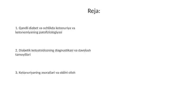 Qandli diabet va ochlikda ketonuriya va ketonemiya 2