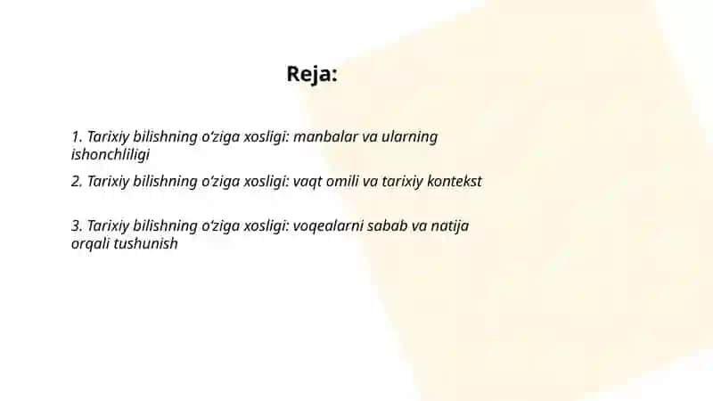 Tarixiy bilishning oʻziga xosligi 2
