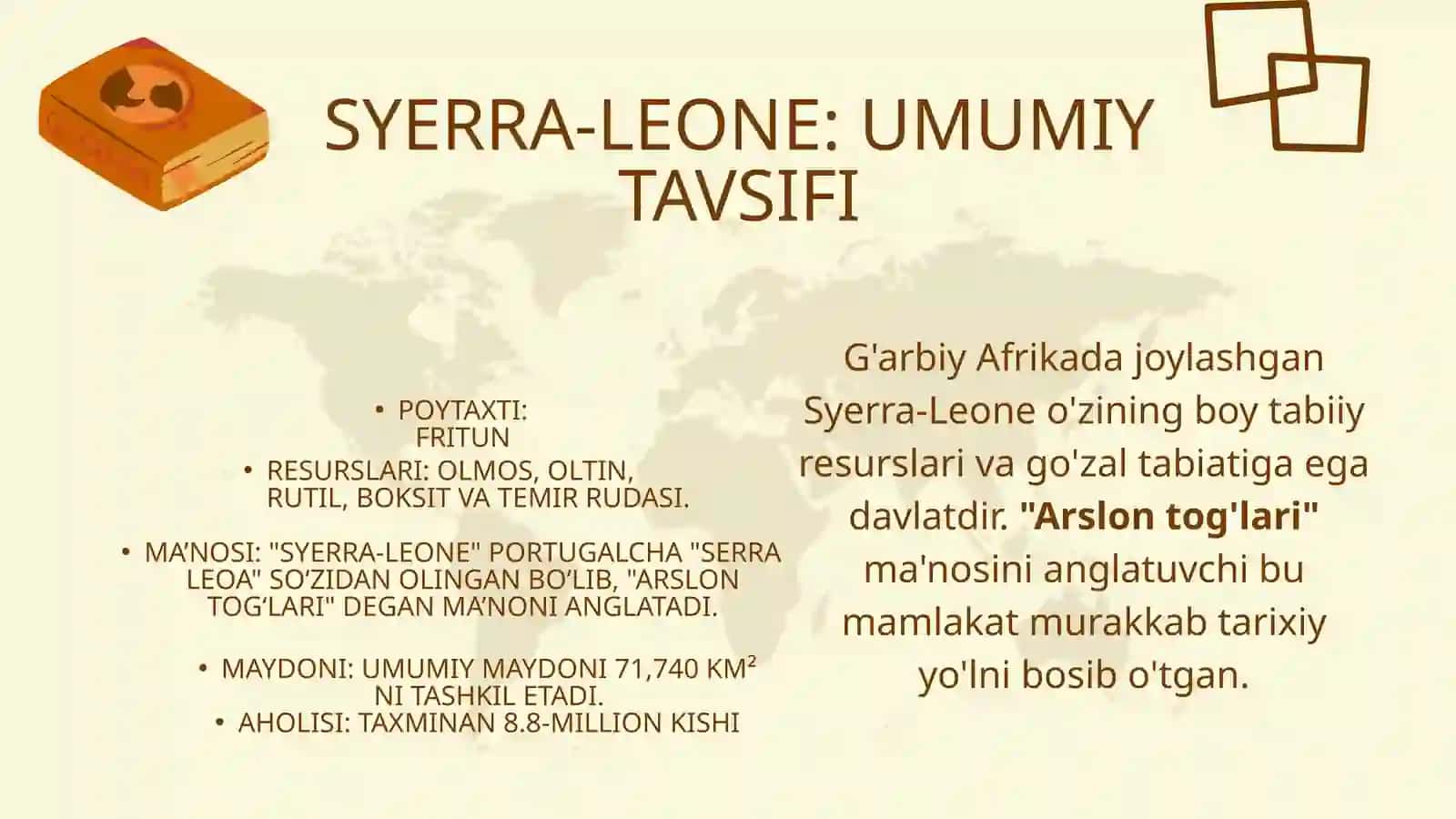 SYERRA-LEONE: UMUMIY TAVSIFI 2