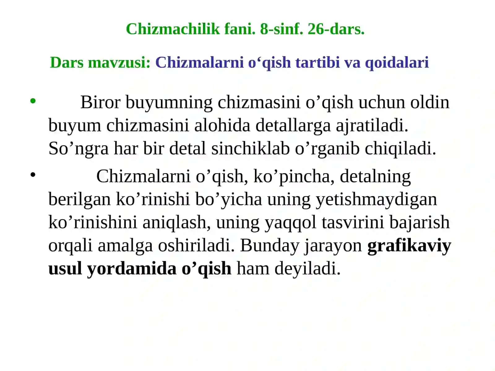 Chizmalarni o‘qish tartibi va qoidalari 2