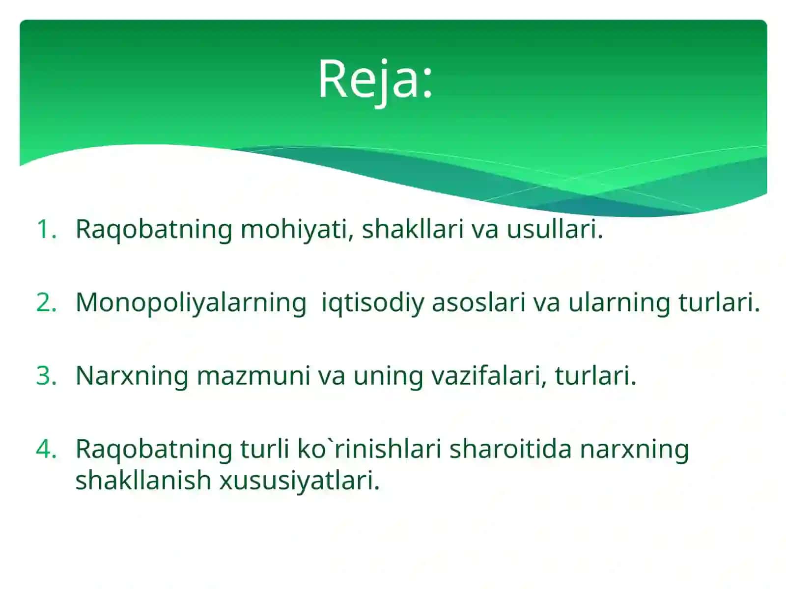 Raqobat va monopoliya.Narxlarning mohiyati va shakllanish xususiyatlari 2