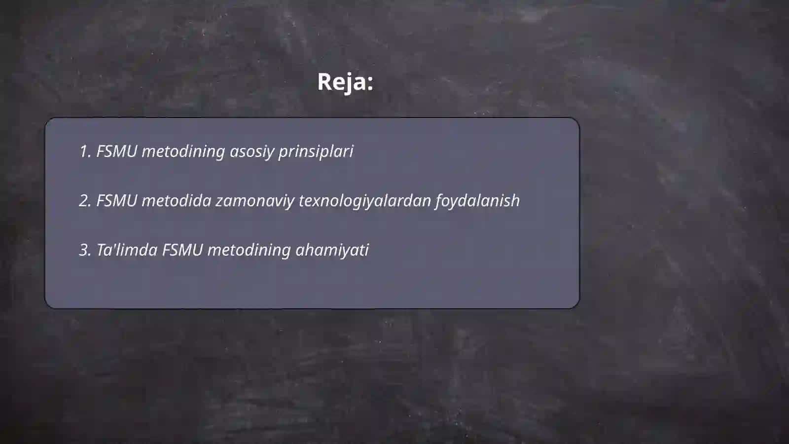 Texnalogiya darslarida FSMU metodi 2