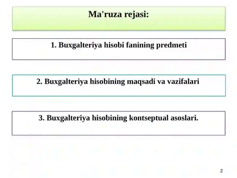Buxgalteriya hisobi fanining predmeti va usullari 2