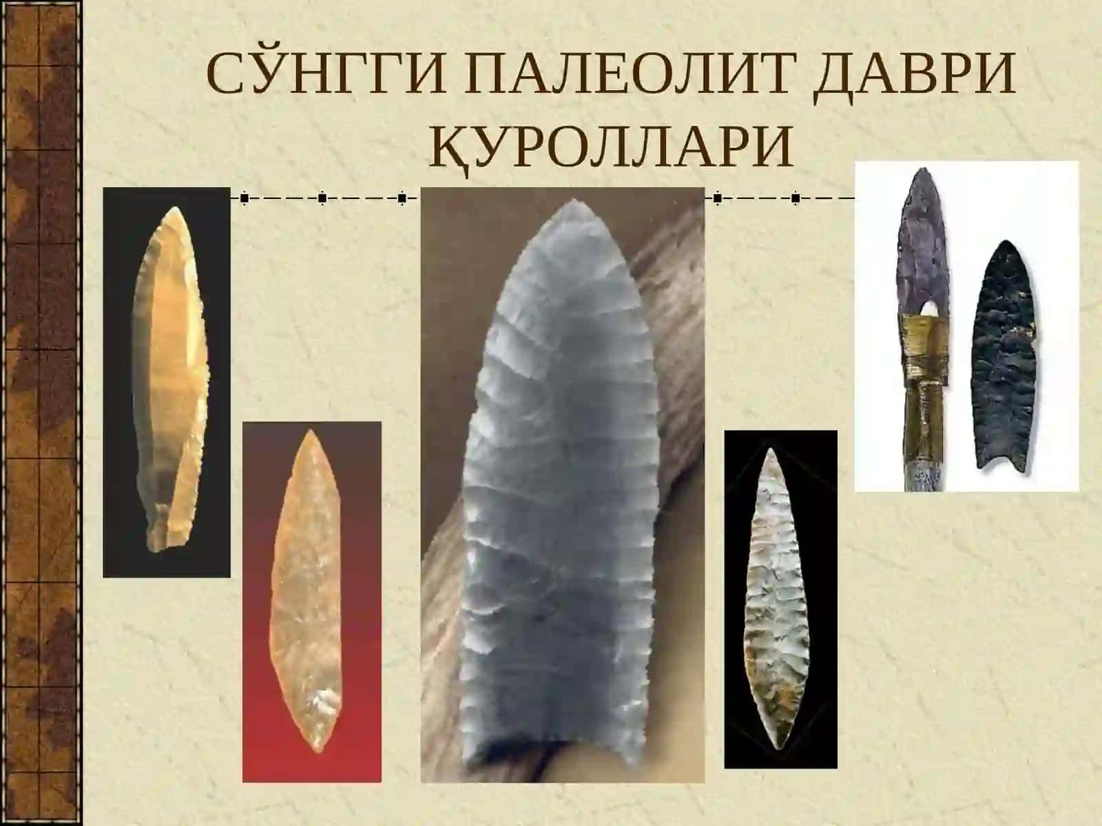 СЎНГГИ ПАЛЕОЛИТ ДАВРИ ҚУРОЛЛАРИ 2