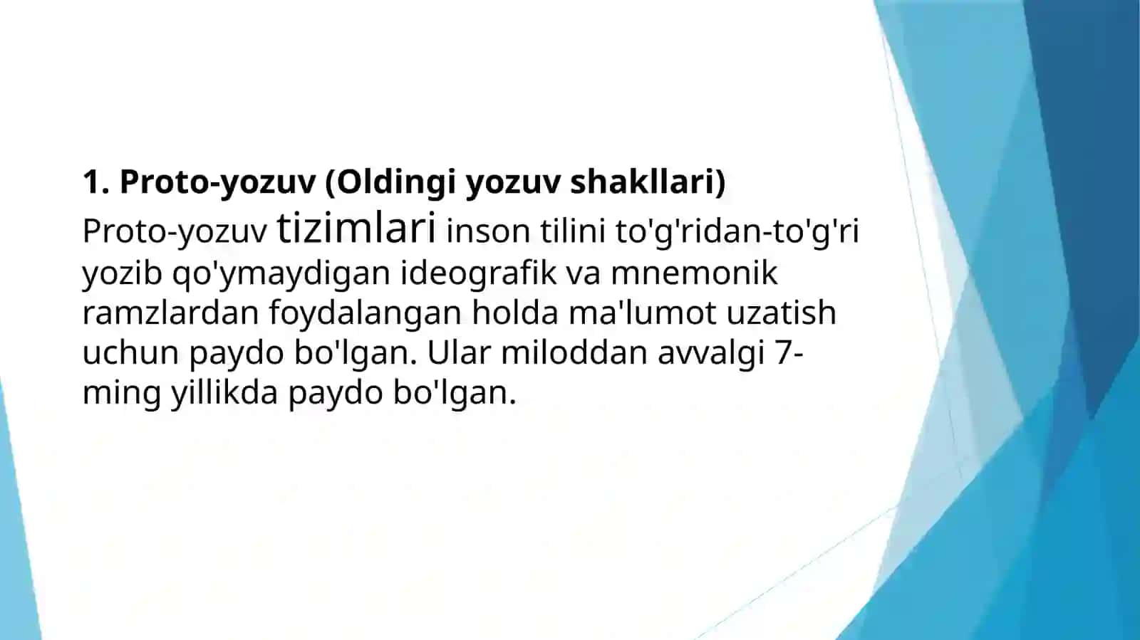 Yozuvning paydo bo’lishi va uning rivojlanish bosqichi 2