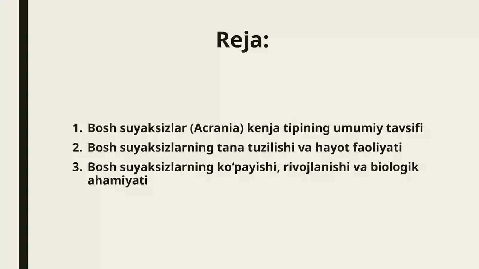 Bosh suyaksizlar-Acrania kenja tipi 2