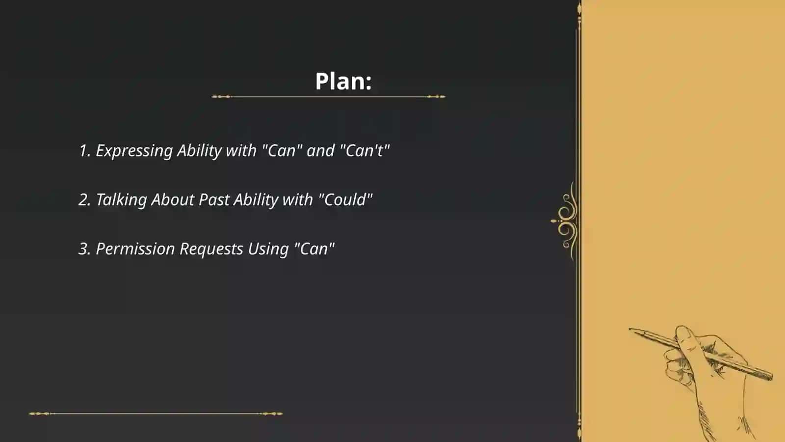 Modals 1: ability,permission,advice 2