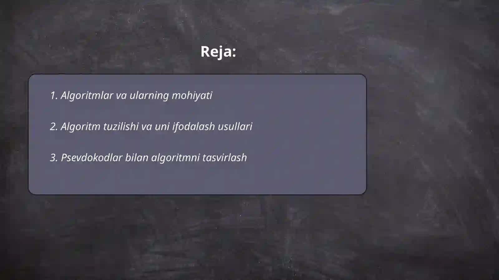 Algoritmlar va ularning mohiyati 2