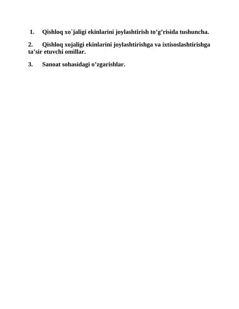 Qishloq xo`jaligi va sanoat sohasidagi o`zgarishlar 2