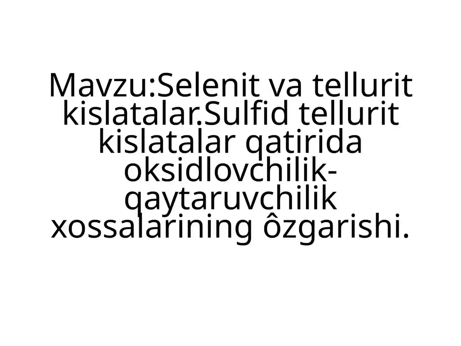 Selen va Tellur 2