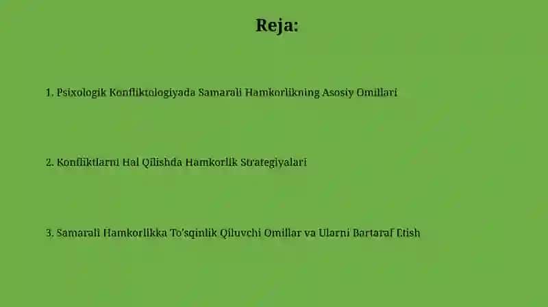 Psixologik konfliktalogiyada hamkorlikdagi mahsuldor faoliyat 2
