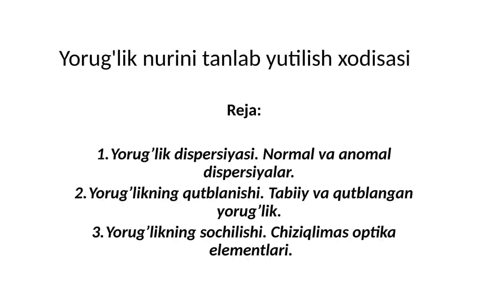 Yorug'lik nurini tanlab yutilish xodisasi 2