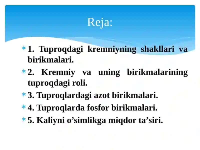 Tuproqdagi kremniy kislotalari va birikmalari 2