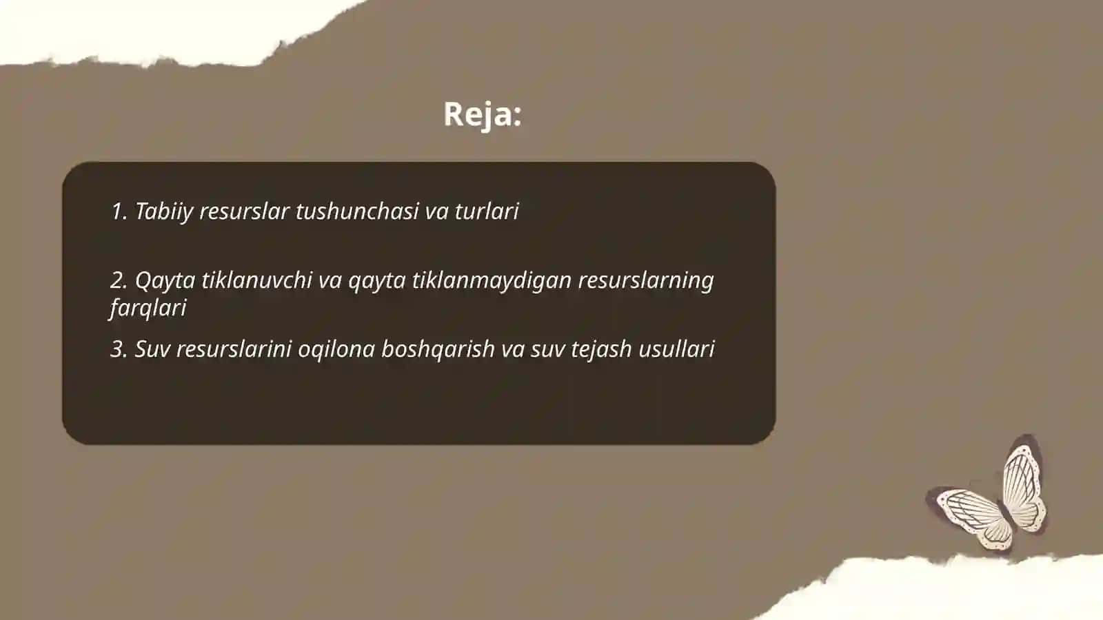 Tabiiy resurslar turlari va ulardan oqilona foydalanish 2