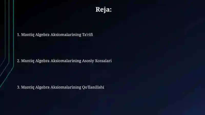 Mantiq algebrasining aksiomalari 2
