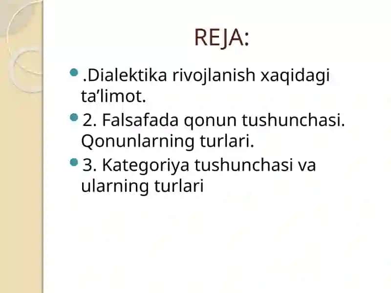 FALSAFANING RIVOJLANISH NAZARIYASI.DIALEKTIKA 2