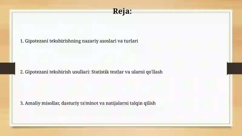 Gipotezani tekshirishning nazariy va amaliy usullari 2