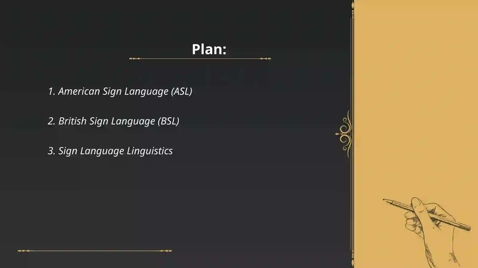 Gesture and sign languages 2