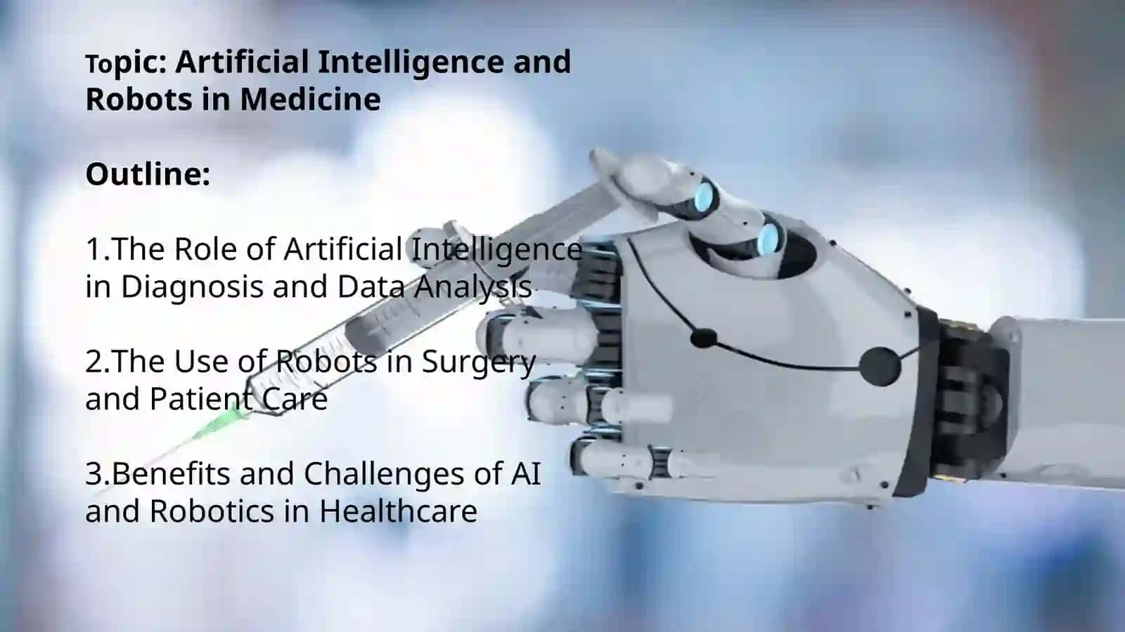 Artificial Intelligence and Robots in Medicine 2