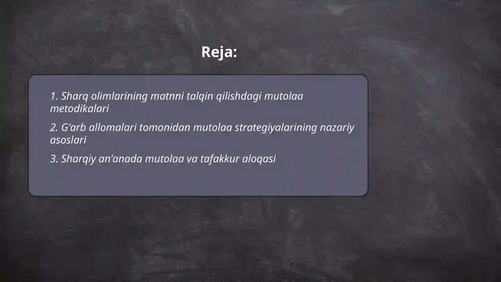 Sharq va gʻarb allomalarining mutolaa sanʼati haqidagi fikrlari 2