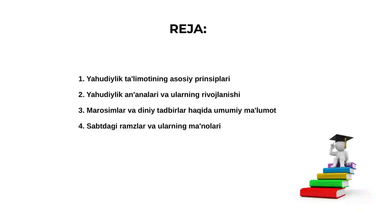Yahudiylik ta'limoti, an'ana va marosimlar 2