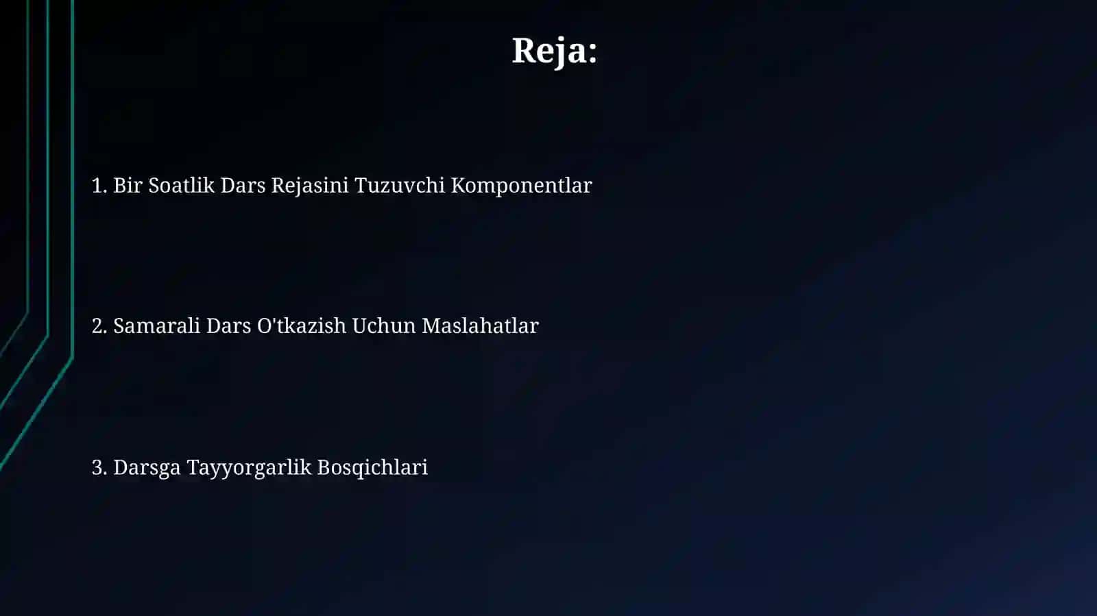 Bir Soatlik Dars Rejasini Tuzuvchi Komponentlar 2