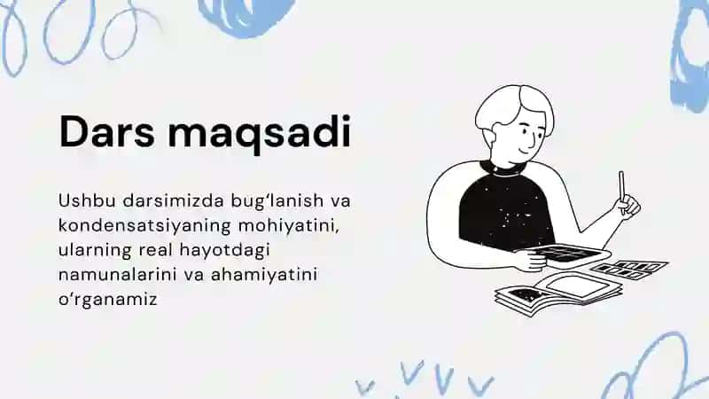 "Bug'lanish va kondensatsiya" slayd(taqdimot) 2