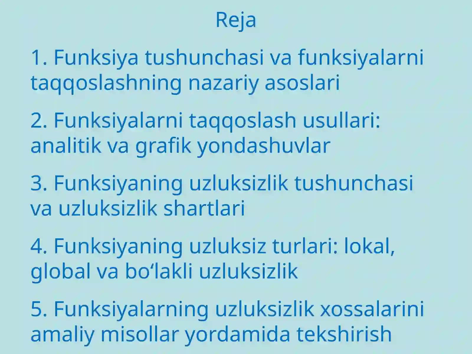 Funksiyalarni taqqoslash va funksiyaning uzluksizligi ta’riflari 2
