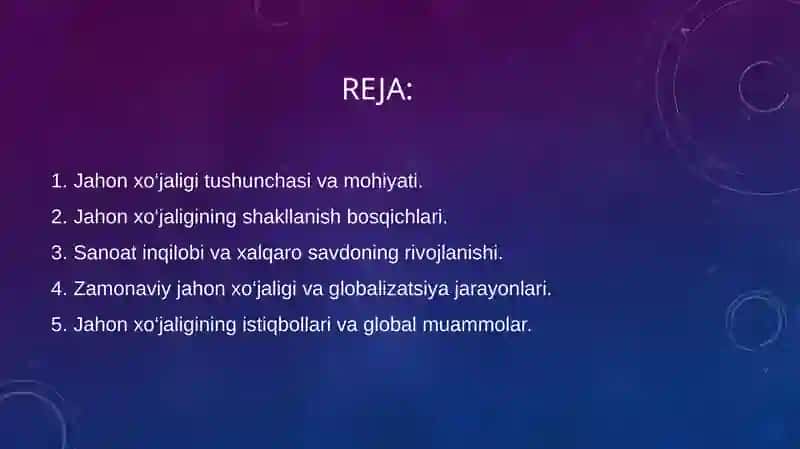 Jahon xo‘jaligi va uning evolyutsiyasi 2
