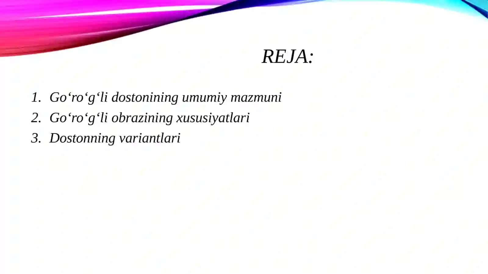 O‘rta va yangi davrning qahramonlik dostonlari Go‘ro‘g‘li dostoni 2