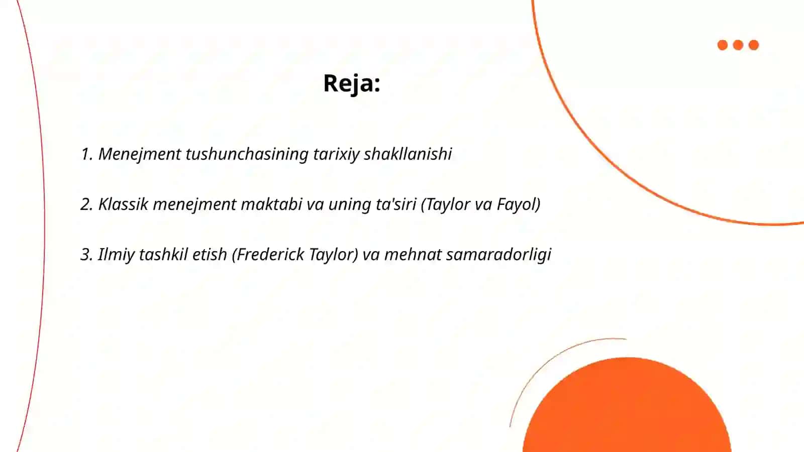 Menejmentning rivojlanish tarixi va hozirgi holati 2