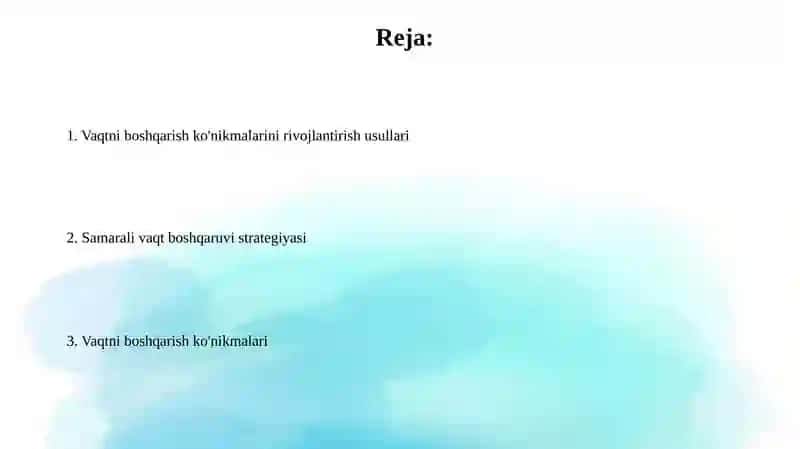 Vaqtni boshqarish ko'nikmalari 2