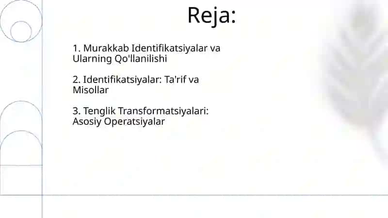 Ayniyat va ayniy shakl almashtirishlar matematika 2