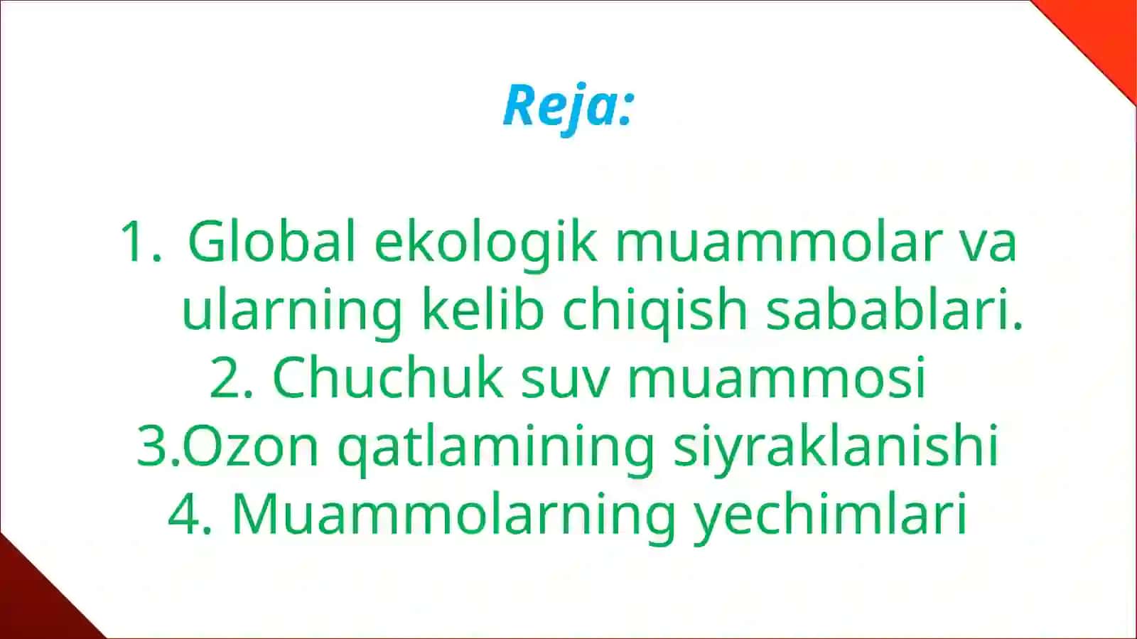 Mavzu: "Globalekologikmuammolar" 2