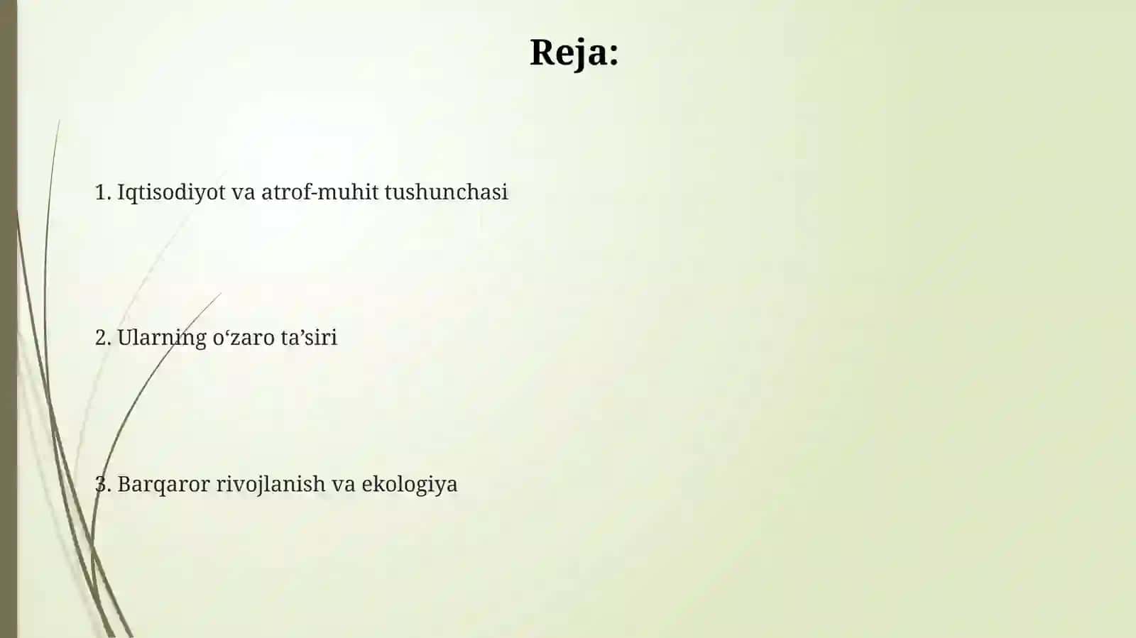 Iqtisodiyot va atrof-muhit o‘rtasidagi o‘zaro bog‘liqlikni 2