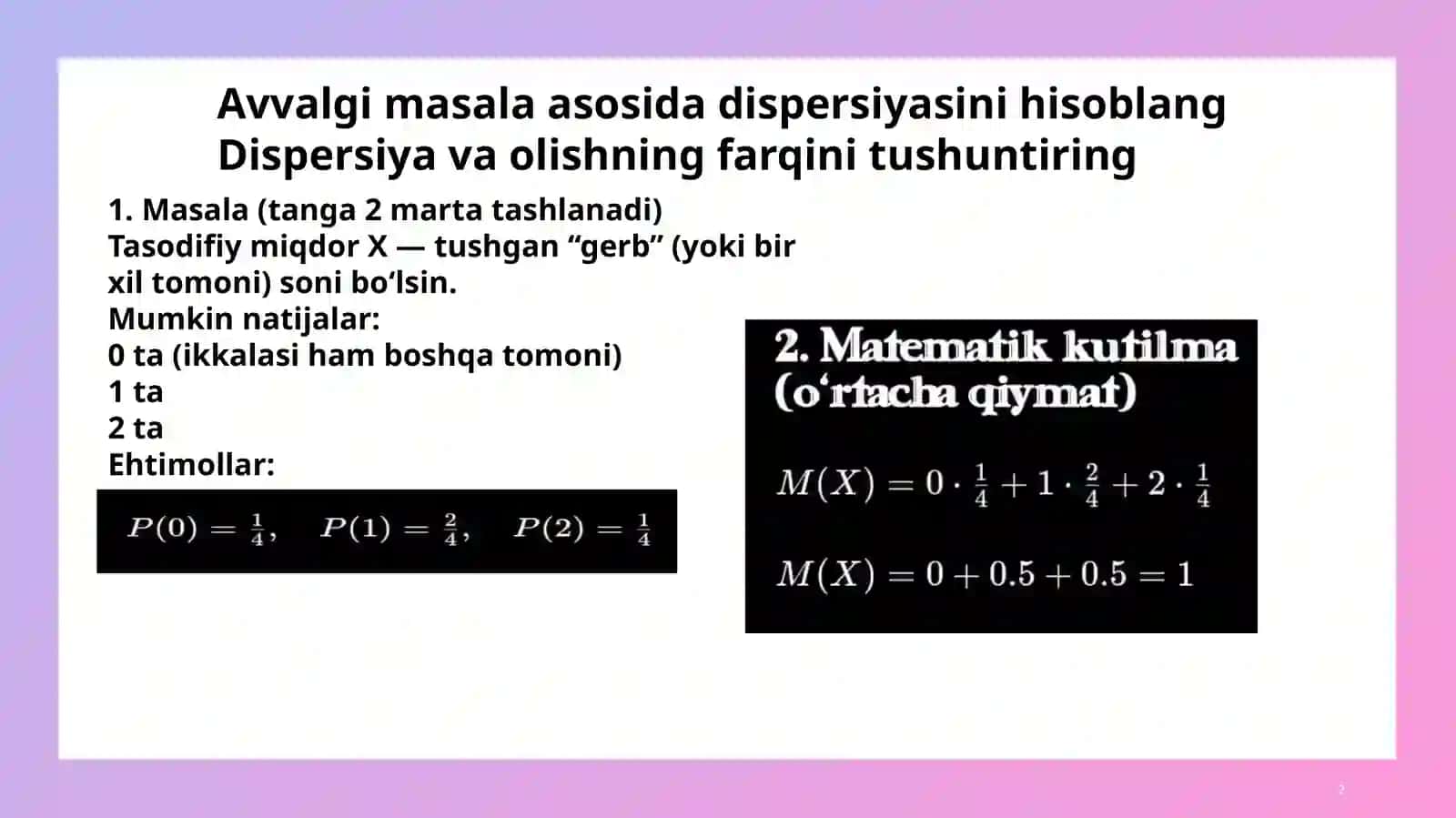 EHTIMOLLAR NAZARIYASI VA MATEMATIK STATISTIKA 2