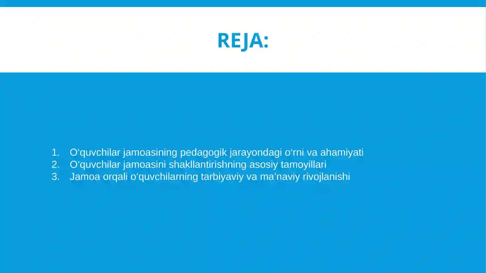 O‘quvchilar jamosi - yagona pedogogik jarayonning asosiy shakli. 2